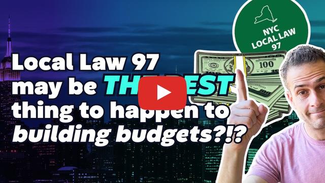 Local Law 97: the best thing for building budgets?