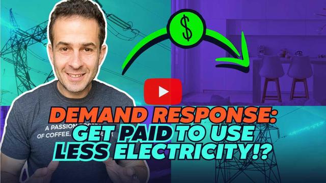 Demand response = get paid to use LESS electricity?!